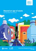 Global Waste Management Outlook 2024 for Youth: Beyond an age of waste - Turning rubbish into a resource